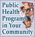 Public Health Programs in Your Community