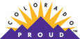 Colorado Proud is a program of the Colorado Department of Agriculture, developed to identify food and agricultural products that are grown, raised or processed in the state. Look for the mountain and sun Colorado Proud label 