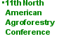11th North American Agroforestry Conference