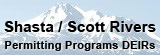 Shasta / Scott Rivers Permitting Programs DEIRs