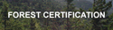 Forest Certification