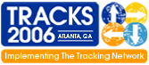 TRACKS 2006: Implementing the Tracking Network
