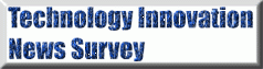 Technology Innovation News Survey