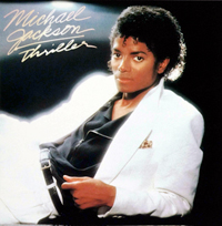 "Thriller" - Michael Jackson