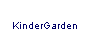 Text Box: KinderGarden
