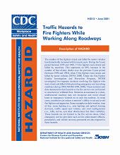cover page-traffic hazards to fire fighters while working along highways