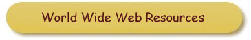 World Wide Web Resources