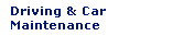 Driving and Car Maintenance