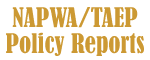 NAPWA/TAEP Policy Reports