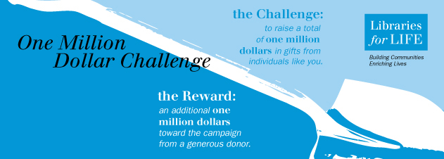 Libraries for Life Million Dollar Challenge