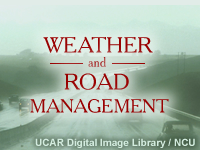 Weather and Road Management