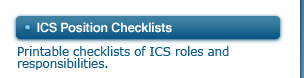 ICS Position Checklists - Printable checklists of ICS roles and responsibilities.