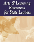 Arts & Learning Resources for State Leaders