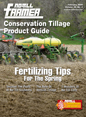 No-Till Farmer Conservation Tillage Product Guide