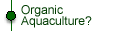 Organic Aquaculture