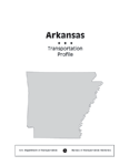 Arkansas - Transportation Profile