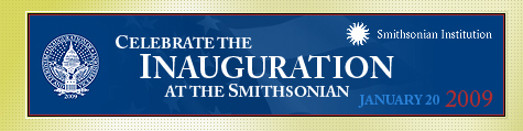 Celebrate the Inauguration at the Smithsonian