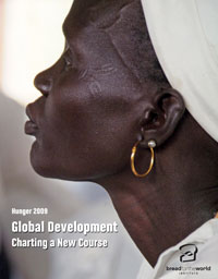 Hunger Report 2009. Global Development: Charting a New Course