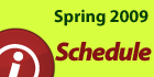 Spring 2009 Schedule