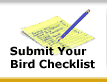 Submit your bird checklist