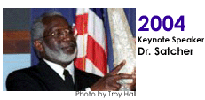 2004 Keynote Speaker Dr. David Satcher