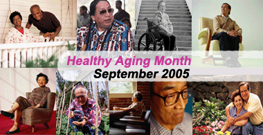 Healthy Aging Month - September, 2005