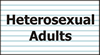Heterosexual Adults