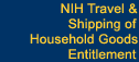 NIH Travel & Shipping of Household Goods Entitlements