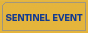 Sentinel Event