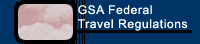 GSA Federal Travel Regulations