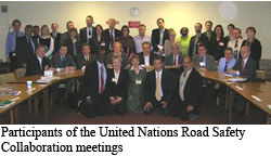Participants of the United Nations Road Safety Collaboration meetings