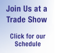 Come Join Us at a Trade Show