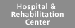 Hospital&Rehabilitaion Center