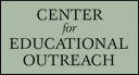 Center for Educational Outreach