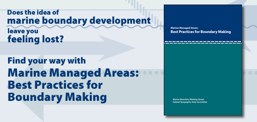 Marine Managed Areas: Best Practices for Boundary Making
