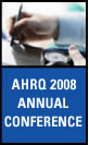 AHRQ 2008 Annual Conf