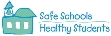 Safe Schools Healthy Students