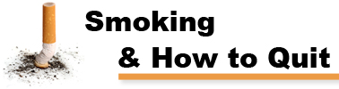 Smoking & How to Quit