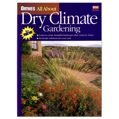 Dry Climate Gardening