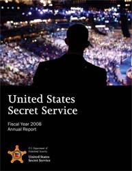Front cover of U.S. Secret Service FY2008 Annual Report