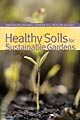 Healthy Soils for Sustainable Gardens