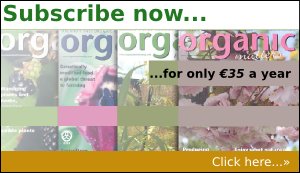 Subscribe to Organic Matters for just 35 euro a year.