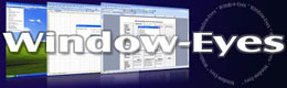 Window-Eyes is the most reliable, stable, user-friendly screen reading software package for blind and visually impaired users, and provides complete access to virtually all Microsoft Windows software applications, including word processing, spreadsheets, web browsing, and email.