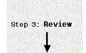 Step 3: Review.