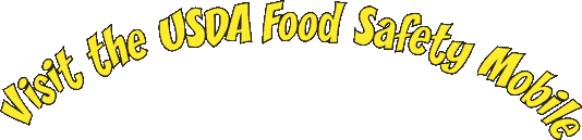 Visit the USDA Food Safety Mobile