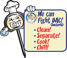Thermy character, holding a sign that reads: We can Fight BAC! (bacteria) Clean!, Seperate!, Cook! and Chill!