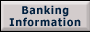 Banking Information