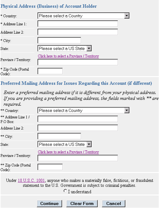 Create an account: enter the physical address and preferred mailing address for the account holder