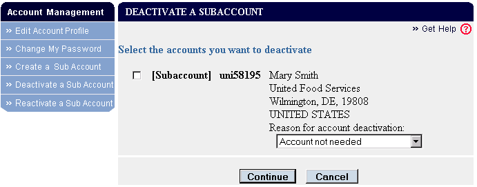 Deactivate a Subaccount: select accounts to deactivate
