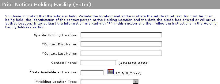 PNSI: The Prior Notice: Holding Facility (Enter) page, part 1